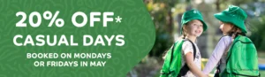 Two kindergarten children holding hands, with heading text saying: "20% off casual days booked on Mondays or Fridays in May".